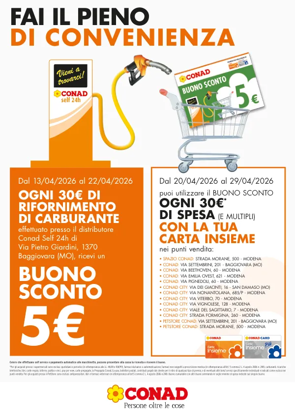 Conad — Conad - Buono Sconto 5€ Distributore Modena Baggiovara